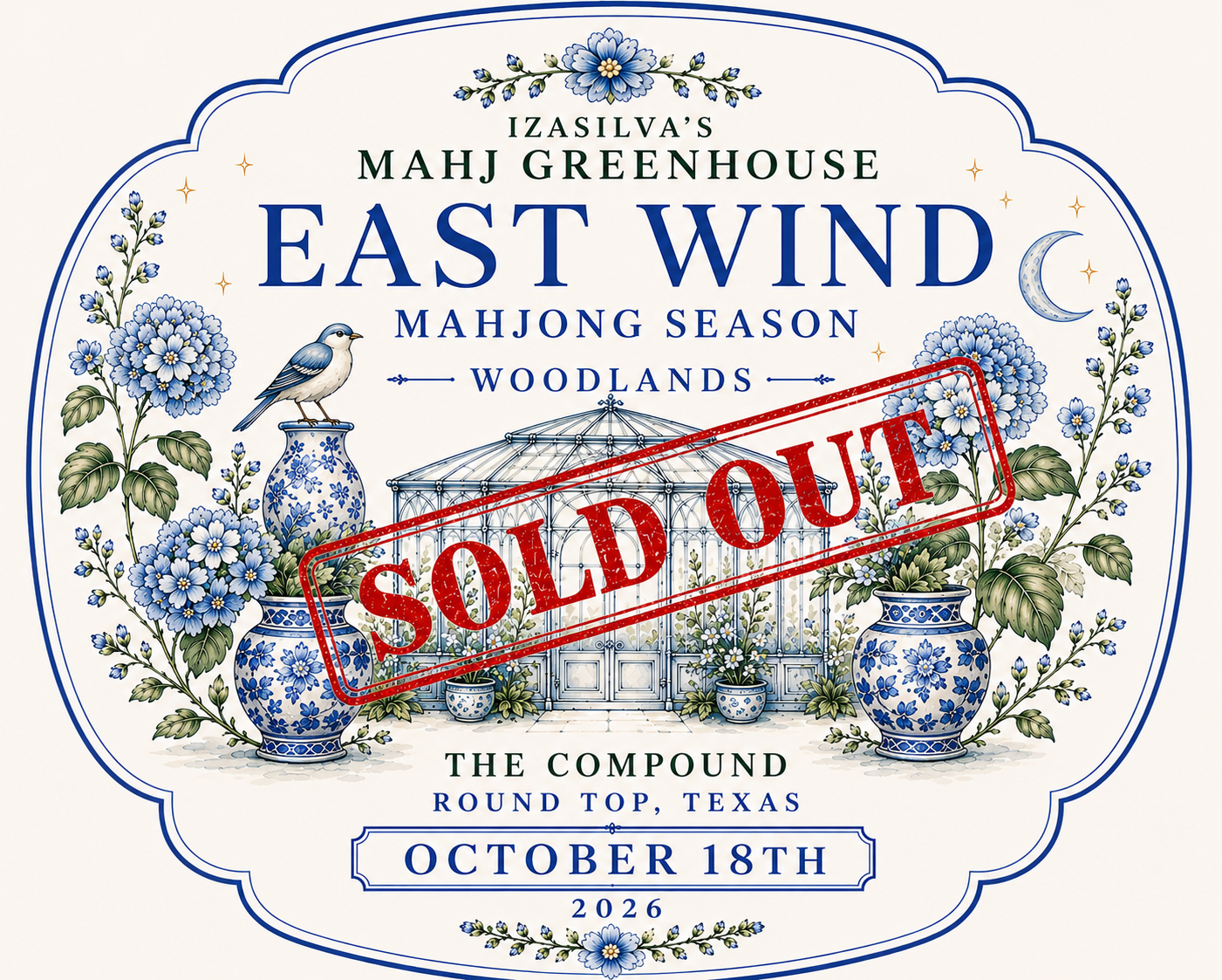 East Wind Season -18th -SOLD OUT